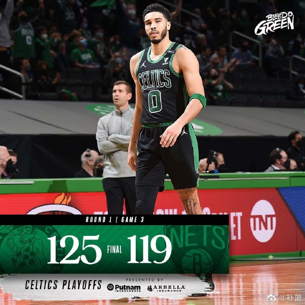 绿军125-119险胜篮网 塔图姆50+7 哈登41+7+10 杜兰特39+9