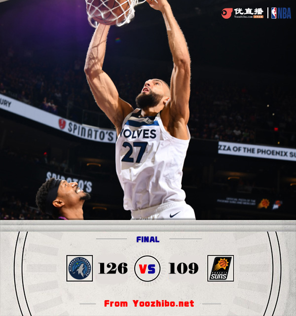 森林狼126-109击败太阳 爱德华兹36+9+5 三巨头76分